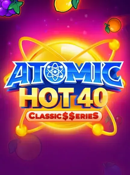 Atomic Hot Classic S Serie S Spielautomat